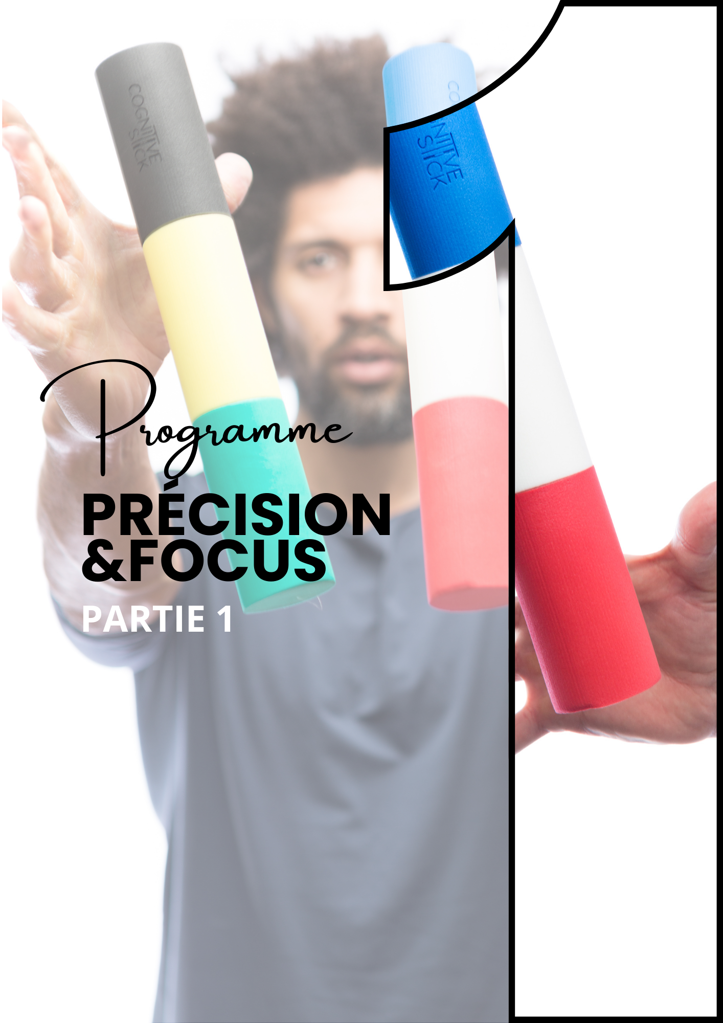 Programme n° 1 Précision et focus - Partie 1 | Entrainement - Cognitive Stick
