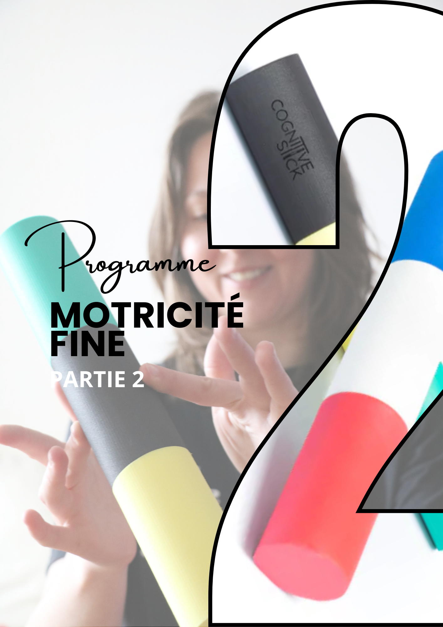 Programme n°2 Motricité fine - Partie 2 | Vitalité - Cognitive Stick