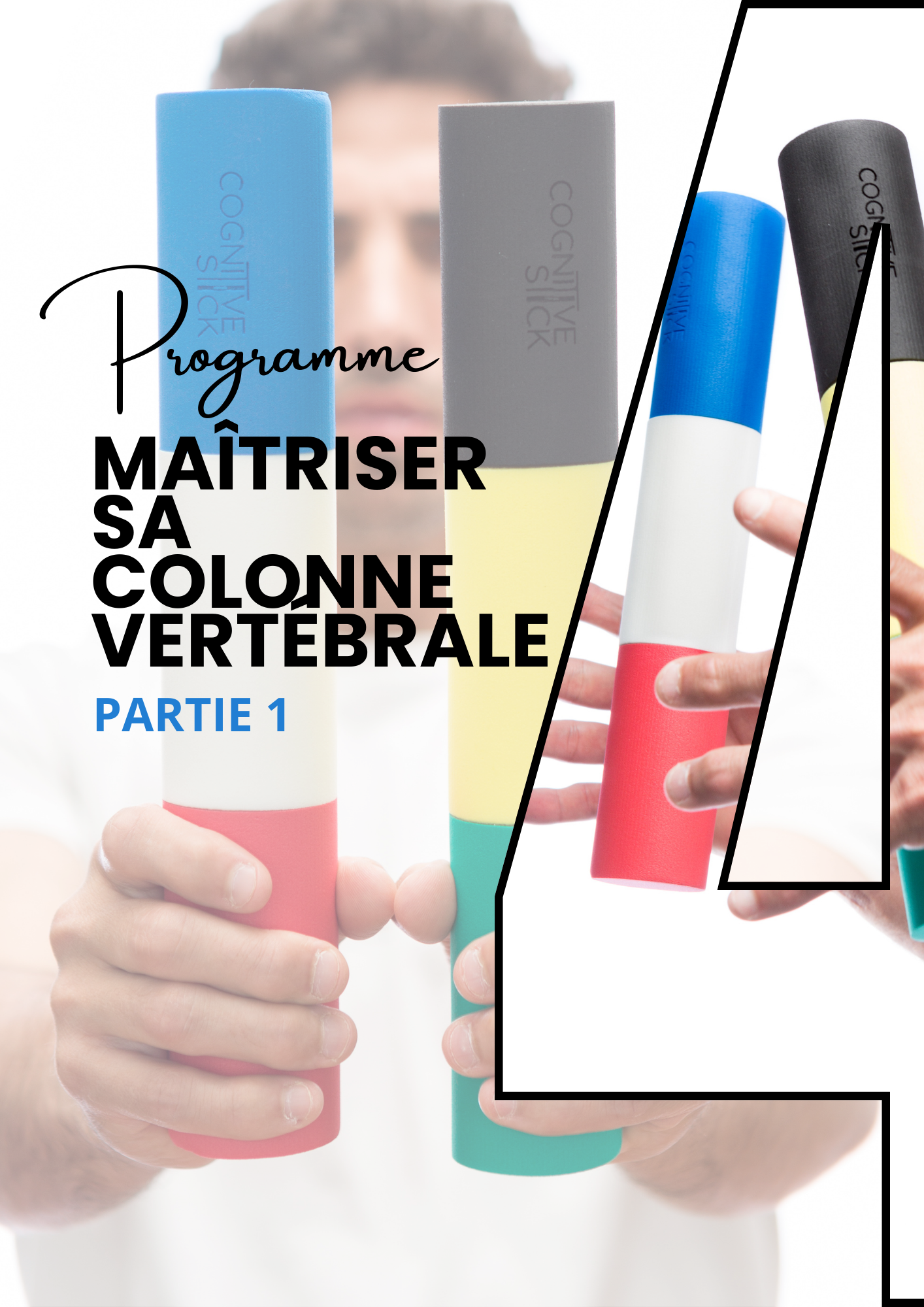 Programme n°4 Maîtriser sa colonne vertébrale | Entraînement - Cognitive Stick