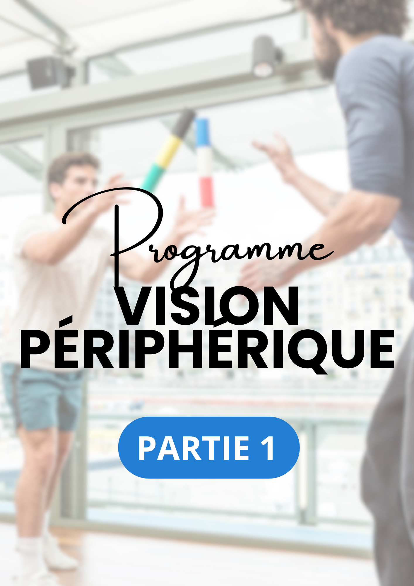 Programme Vision périphérique - Partie 1 | Entraînement - Cognitive Stick